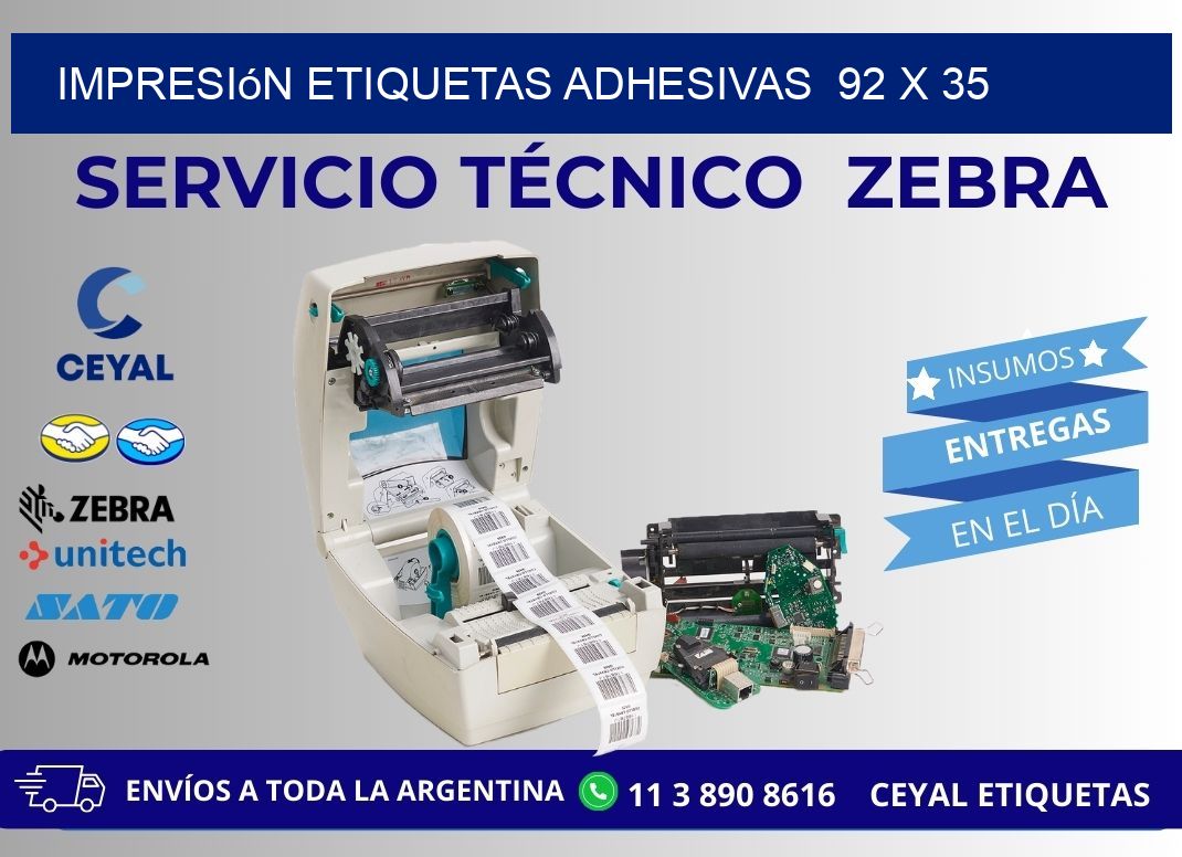 Impresión Etiquetas adhesivas  92 x 35