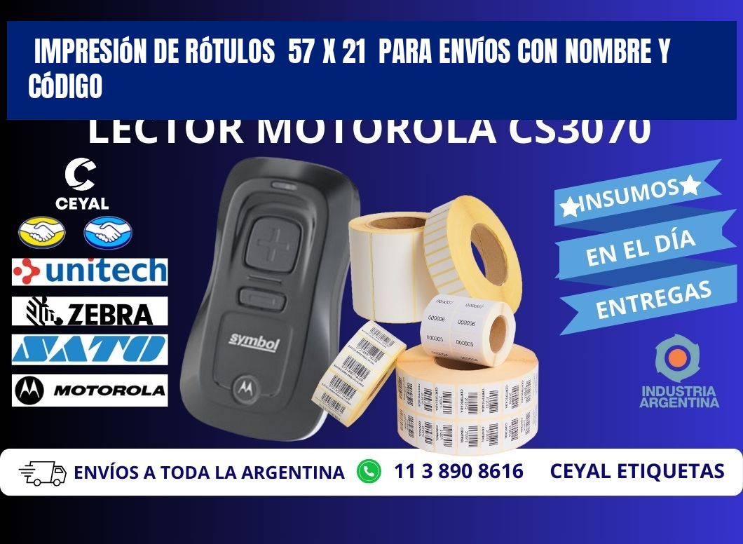 Impresión de Rótulos  57 x 21  para Envíos con Nombre y Código