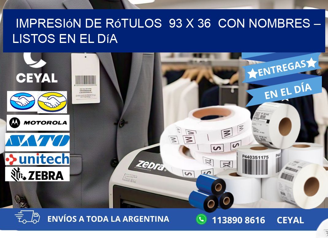 Impresión de Rótulos  93 x 36  con Nombres – Listos en el Día