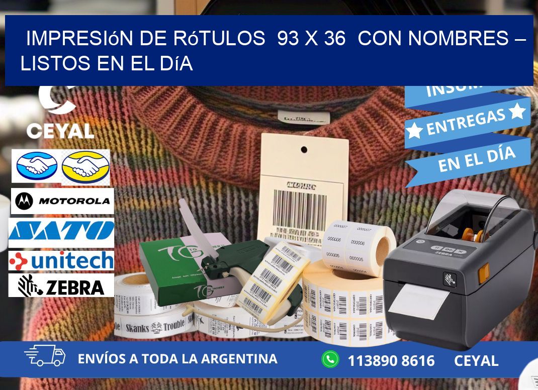 Impresión de Rótulos  93 x 36  con Nombres – Listos en el Día