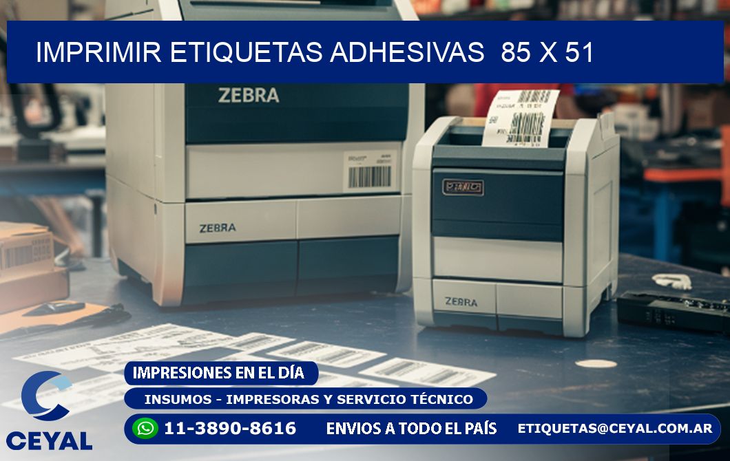 Imprimir Etiquetas adhesivas 85 x 51