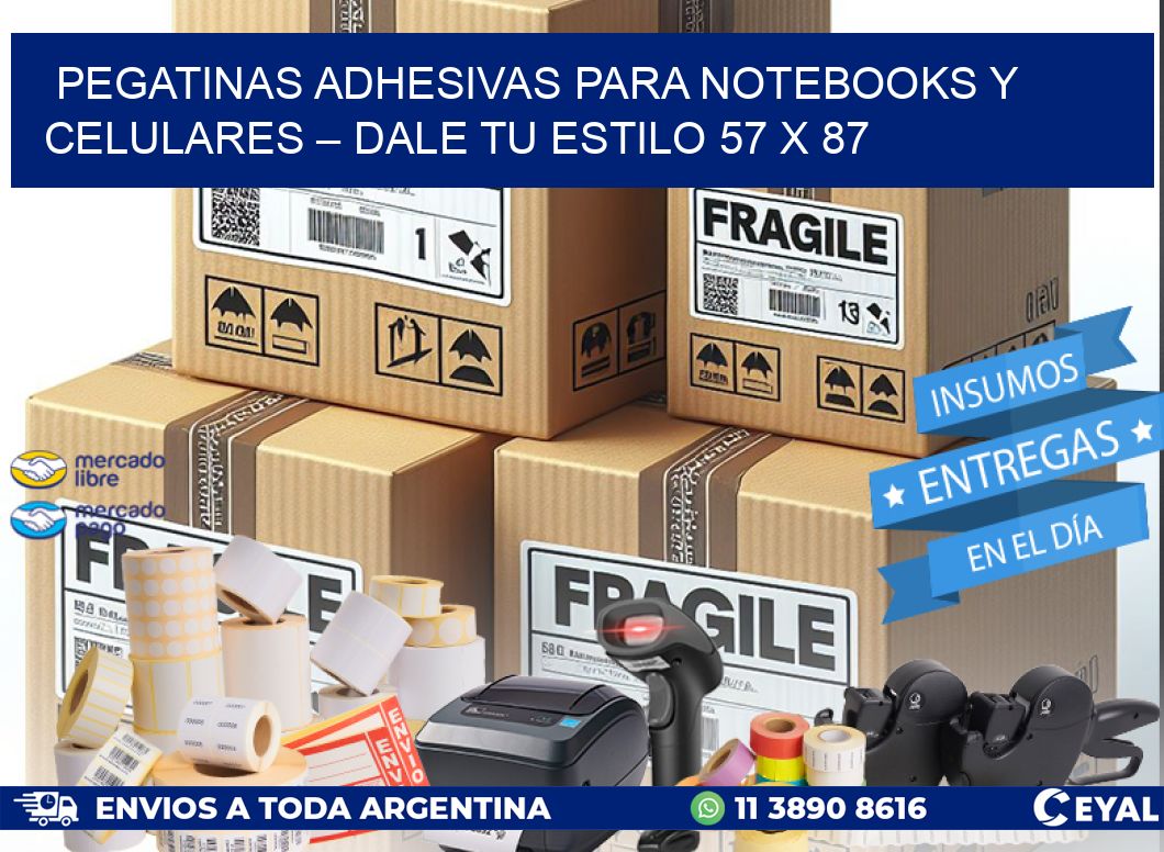 Pegatinas Adhesivas para Notebooks y Celulares – Dale Tu Estilo 57 x 87