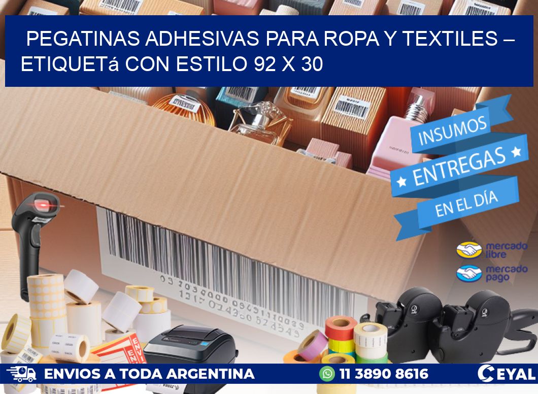 Pegatinas Adhesivas para Ropa y Textiles – Etiquetá con Estilo 92 x 30