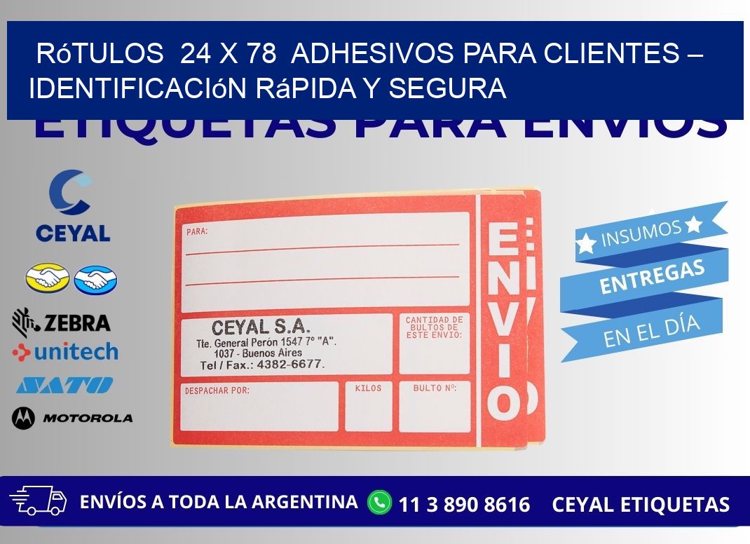 Rótulos 24 x 78 Adhesivos para Clientes – Identificación Rápida y Segura