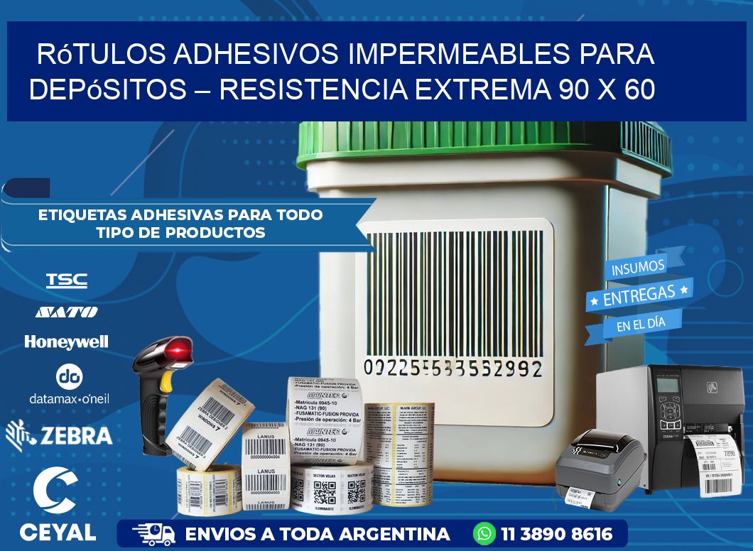 Rótulos Adhesivos Impermeables para Depósitos – Resistencia Extrema 90 x 60