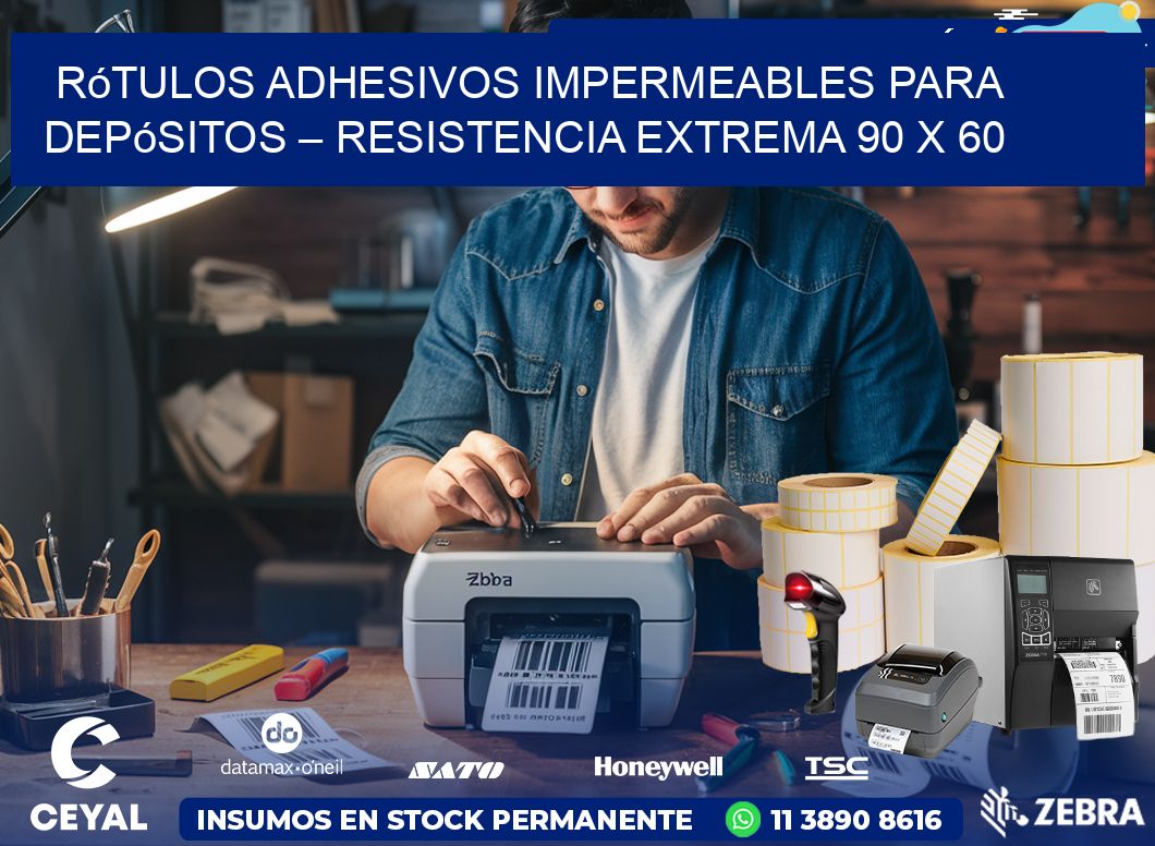 Rótulos Adhesivos Impermeables para Depósitos – Resistencia Extrema 90 x 60