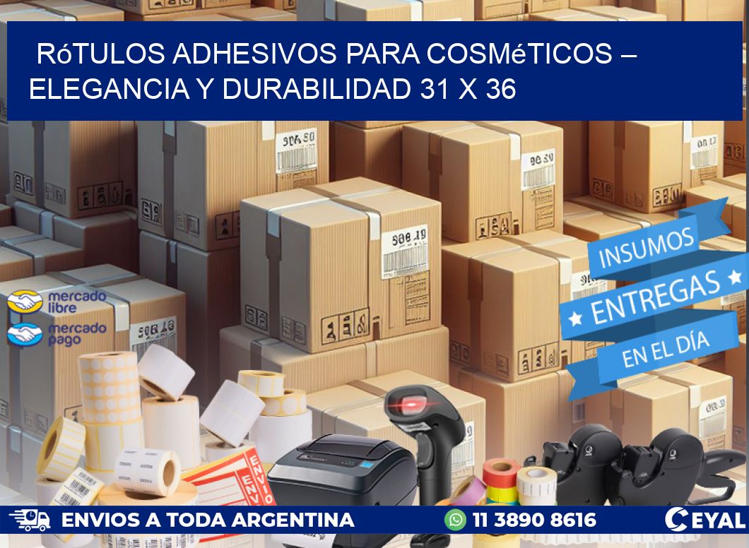 Rótulos Adhesivos para Cosméticos – Elegancia y Durabilidad 31 x 36