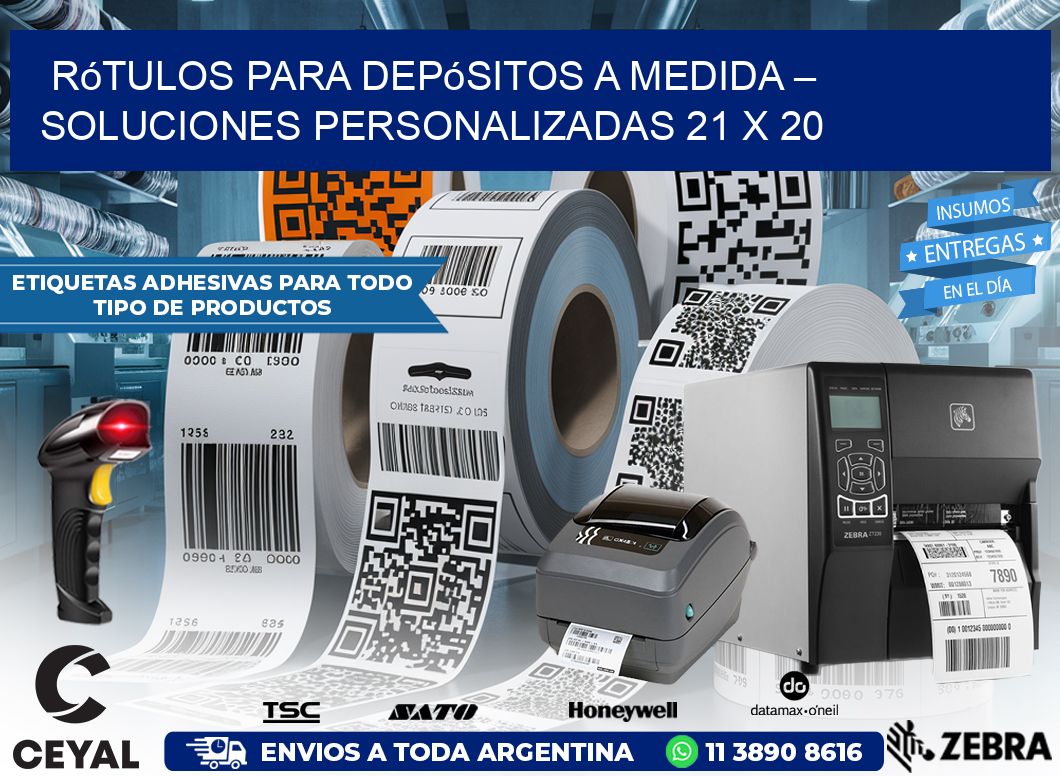 Rótulos para Depósitos a Medida – Soluciones Personalizadas 21 x 20