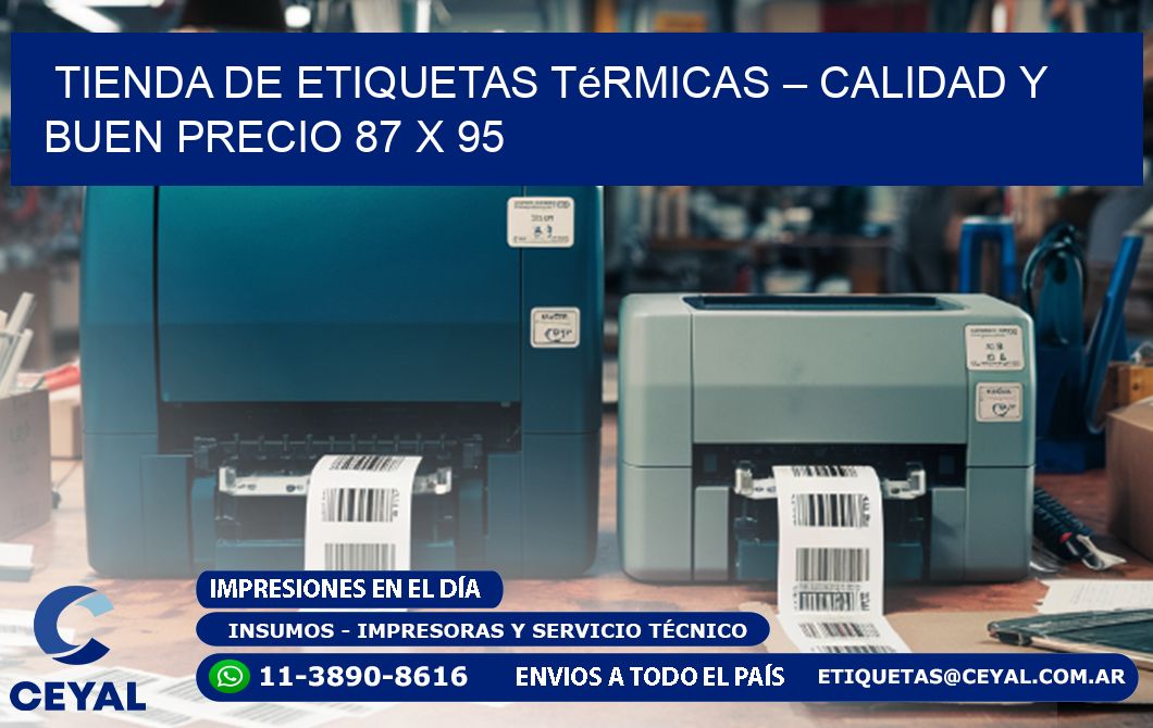 Tienda de Etiquetas Térmicas – Calidad y Buen Precio 87 x 95