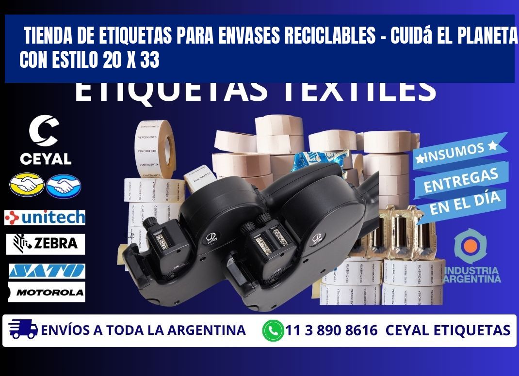 Tienda de Etiquetas para Envases Reciclables – Cuidá el Planeta con Estilo 20 x 33