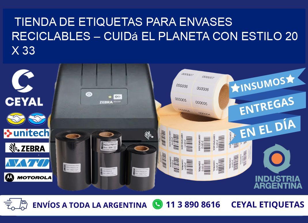 Tienda de Etiquetas para Envases Reciclables – Cuidá el Planeta con Estilo 20 x 33