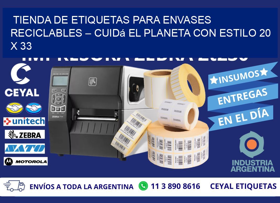 Tienda de Etiquetas para Envases Reciclables – Cuidá el Planeta con Estilo 20 x 33
