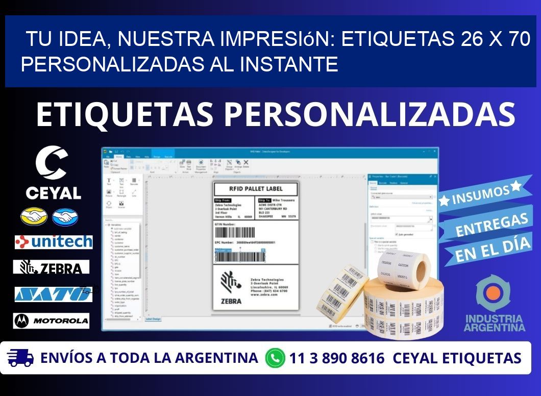 Tu Idea, Nuestra Impresión: Etiquetas 26 x 70 Personalizadas al Instante
