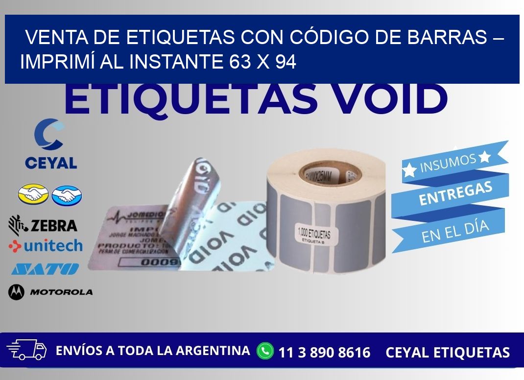 VENTA DE ETIQUETAS CON CÓDIGO DE BARRAS – IMPRIMÍ AL INSTANTE 63 x 94