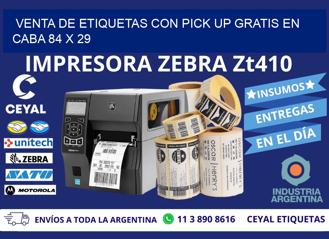VENTA DE ETIQUETAS CON PICK UP GRATIS EN CABA 84 x 29