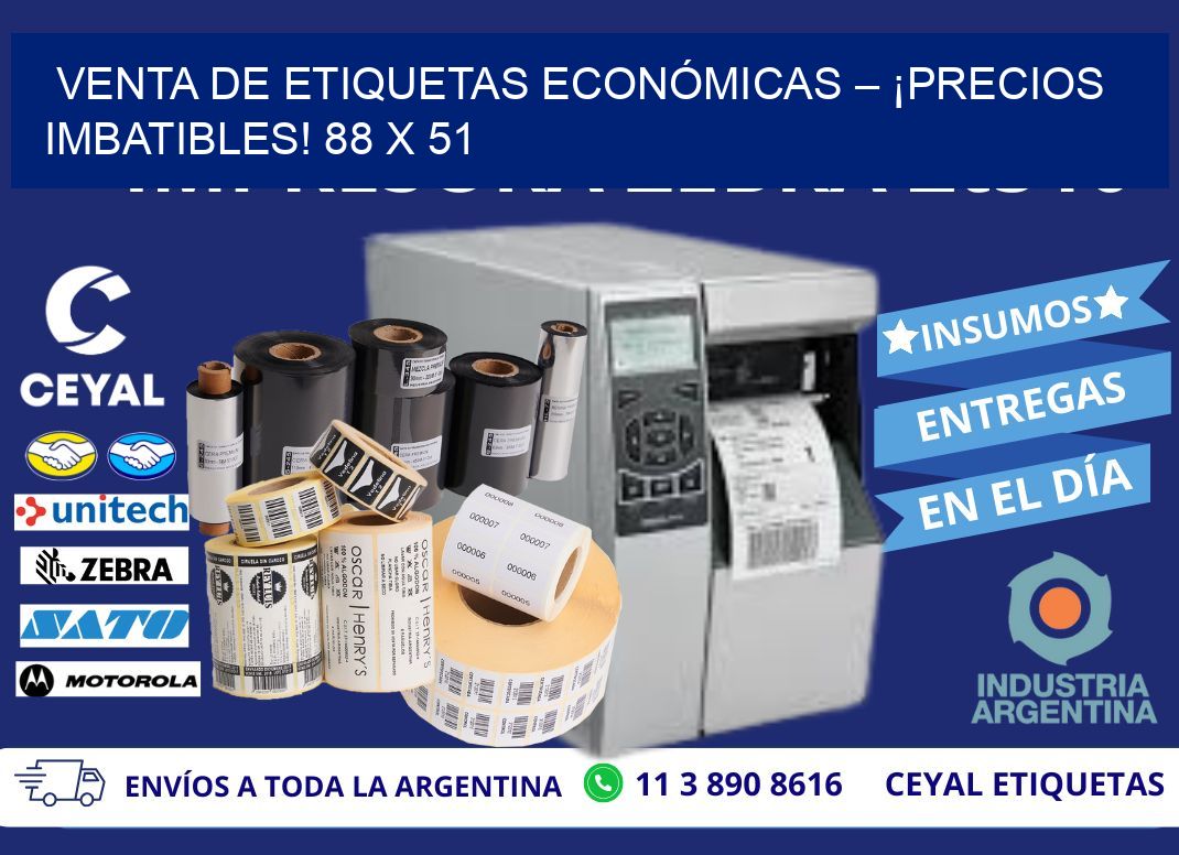 VENTA DE ETIQUETAS ECONÓMICAS – ¡PRECIOS IMBATIBLES! 88 x 51