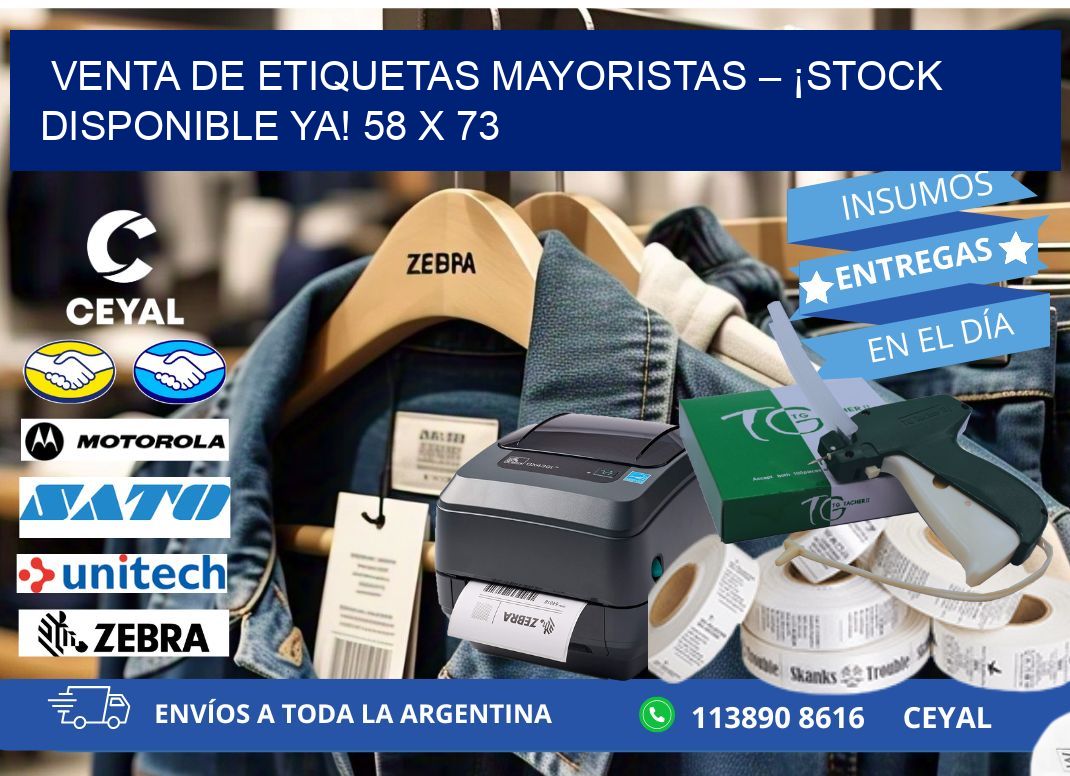 VENTA DE ETIQUETAS MAYORISTAS – ¡STOCK DISPONIBLE YA! 58 x 73