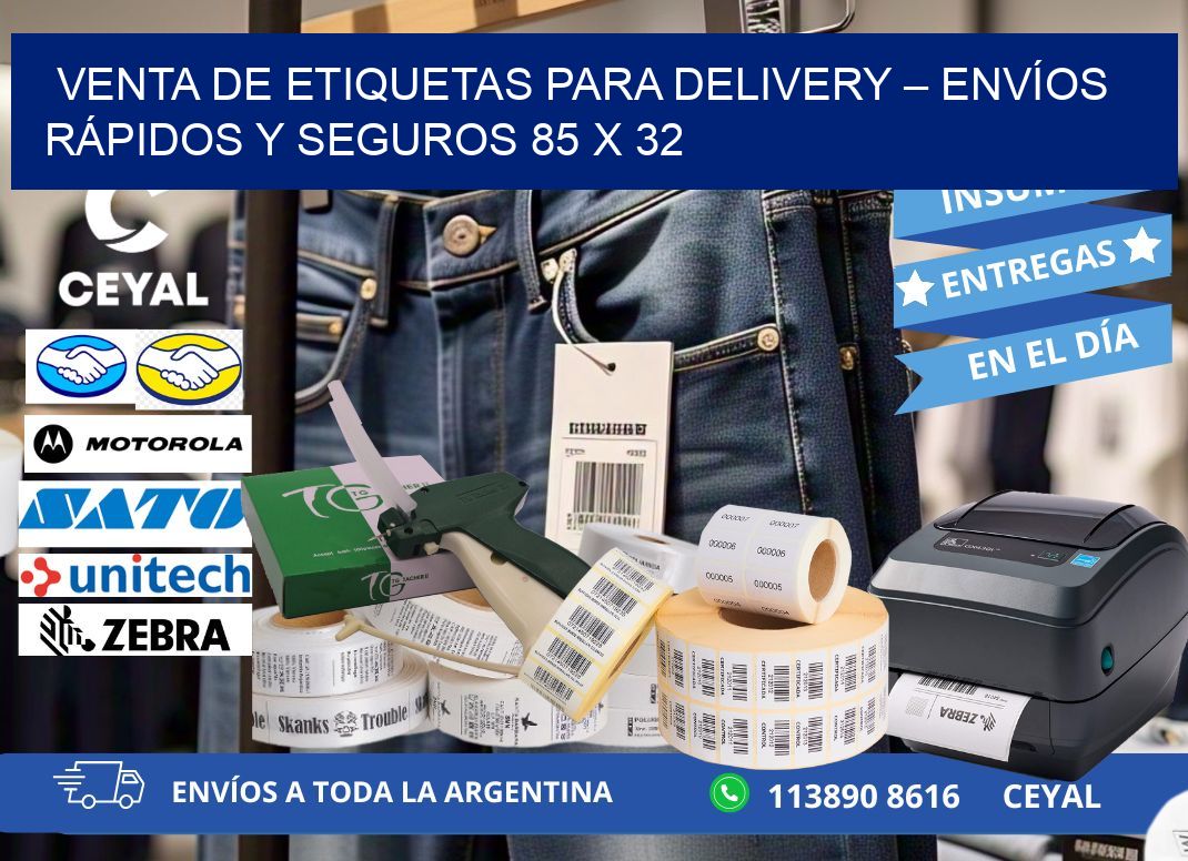 VENTA DE ETIQUETAS PARA DELIVERY – ENVÍOS RÁPIDOS Y SEGUROS 85 x 32