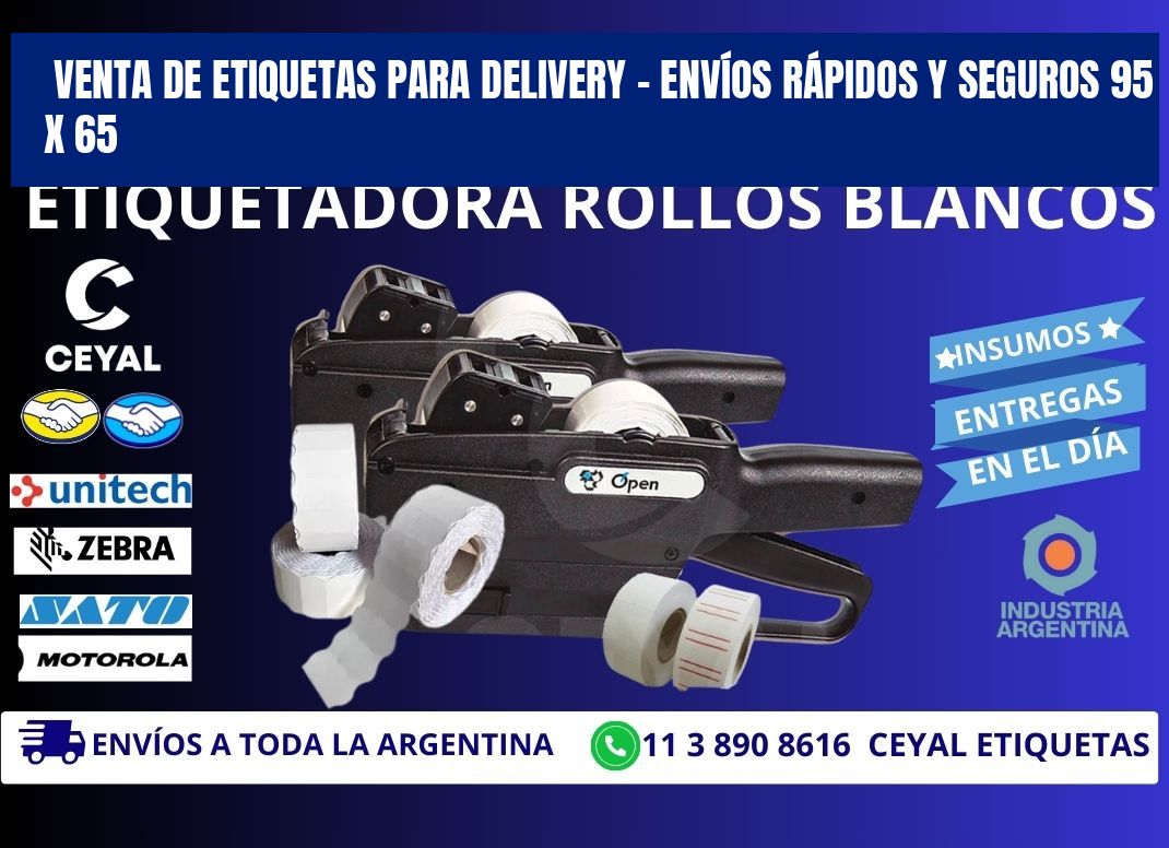 VENTA DE ETIQUETAS PARA DELIVERY – ENVÍOS RÁPIDOS Y SEGUROS 95 x 65