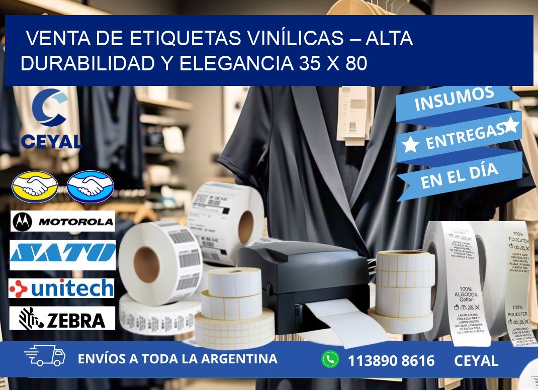 VENTA DE ETIQUETAS VINÍLICAS – ALTA DURABILIDAD Y ELEGANCIA 35 x 80