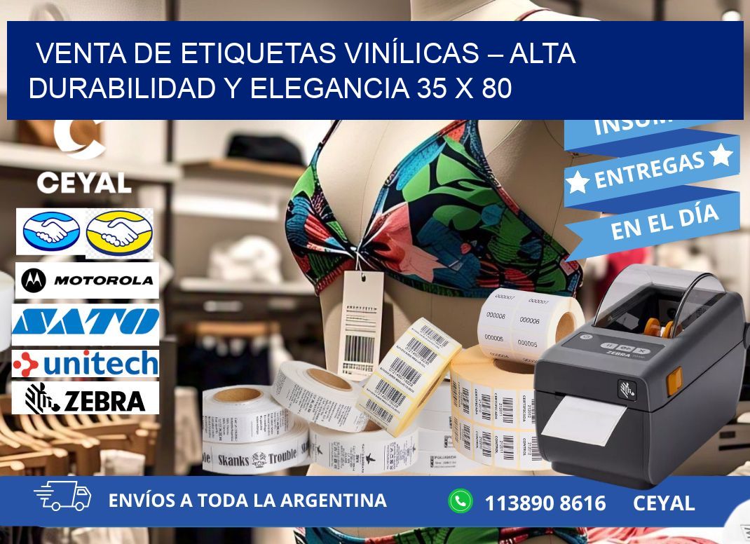 VENTA DE ETIQUETAS VINÍLICAS – ALTA DURABILIDAD Y ELEGANCIA 35 x 80