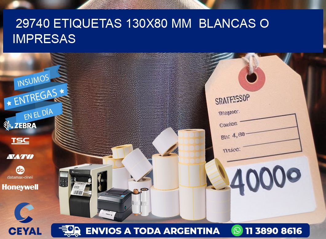 29740 ETIQUETAS 130x80 mm  BLANCAS O IMPRESAS