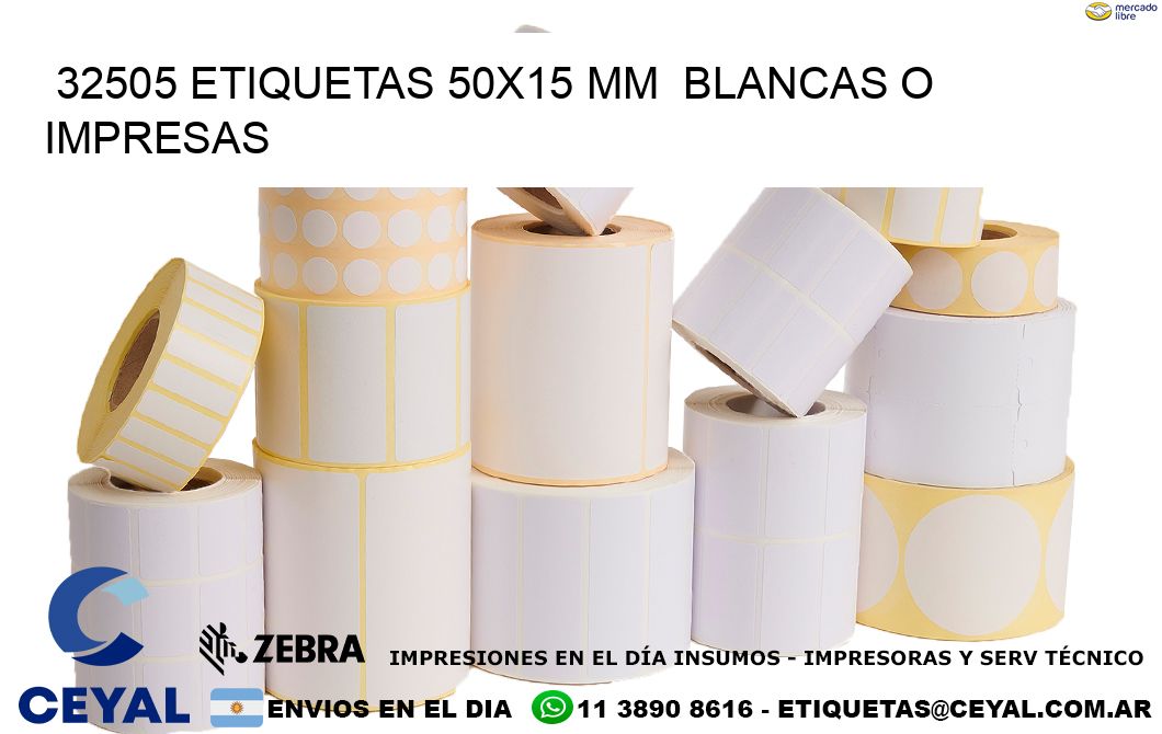 32505 ETIQUETAS 50x15 mm  BLANCAS O IMPRESAS