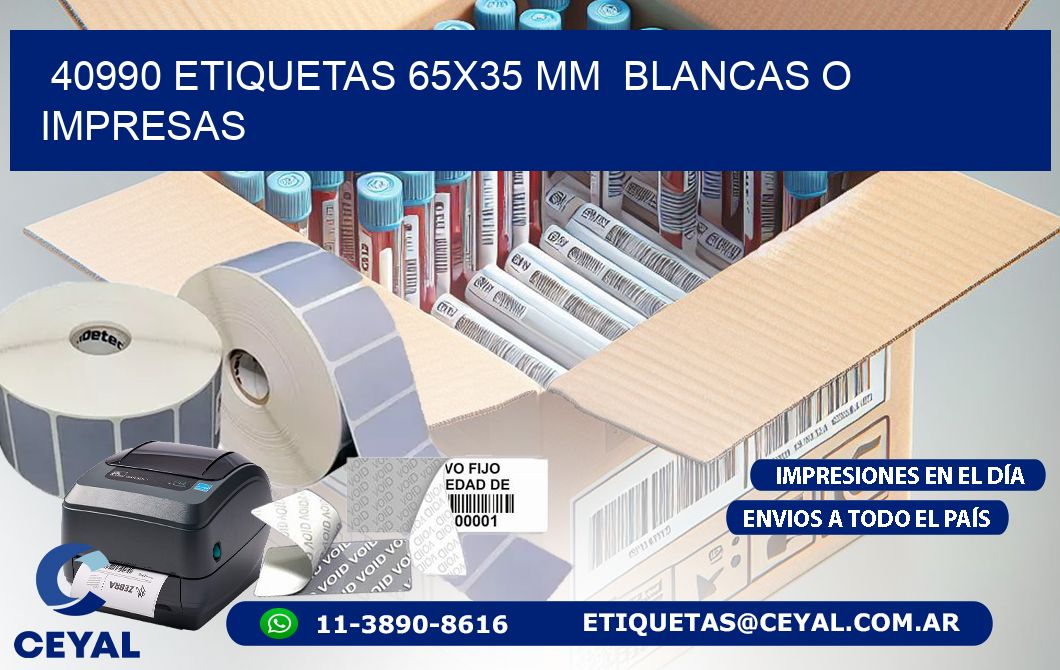40990 ETIQUETAS 65x35 mm  BLANCAS O IMPRESAS
