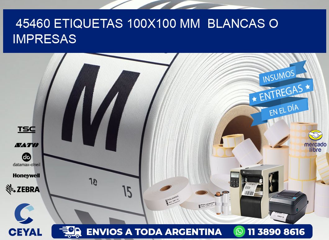 45460 ETIQUETAS 100x100 mm  BLANCAS O IMPRESAS