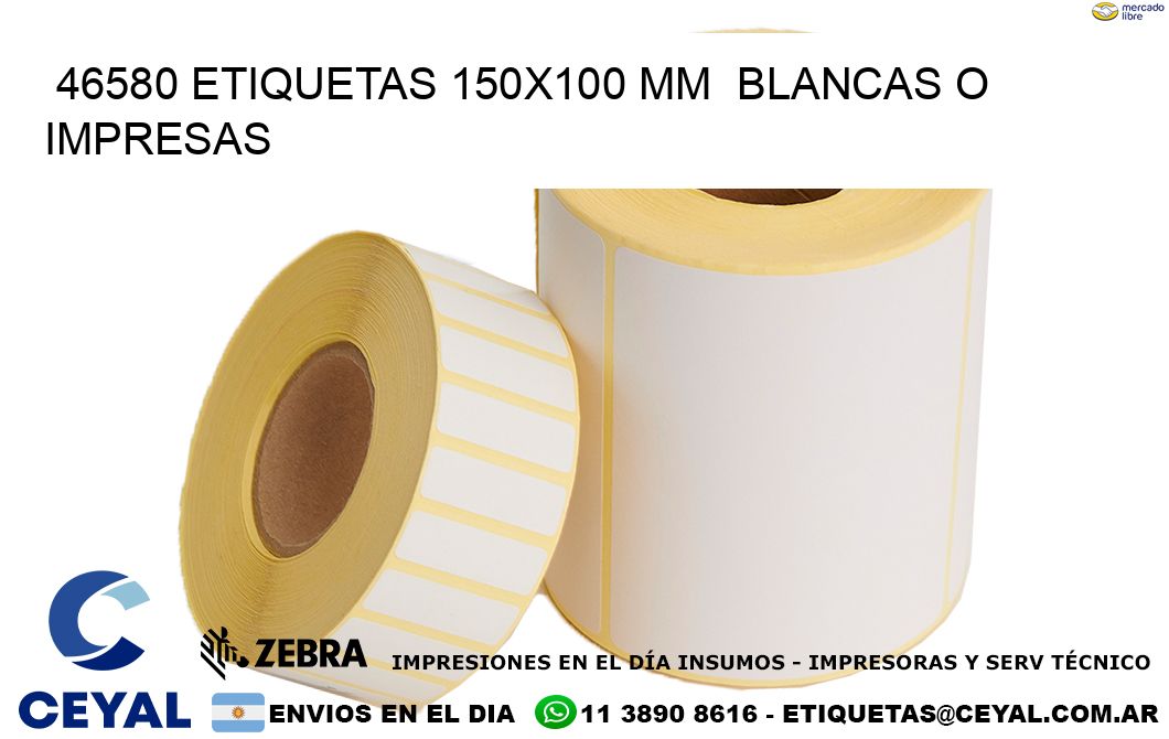 46580 ETIQUETAS 150x100 mm  BLANCAS O IMPRESAS