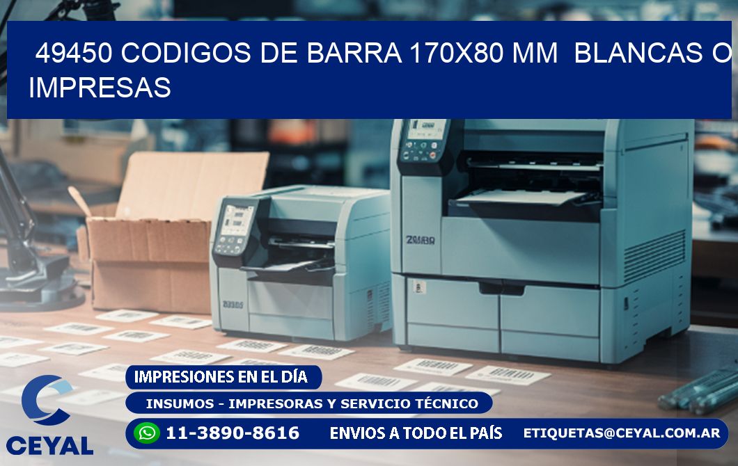 49450 CODIGOS DE BARRA 170x80 mm  BLANCAS O IMPRESAS