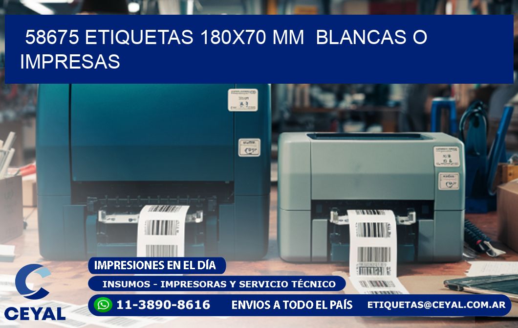58675 ETIQUETAS 180x70 mm  BLANCAS O IMPRESAS