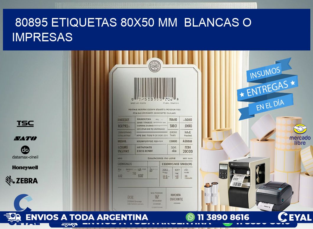 80895 ETIQUETAS 80x50 mm  BLANCAS O IMPRESAS