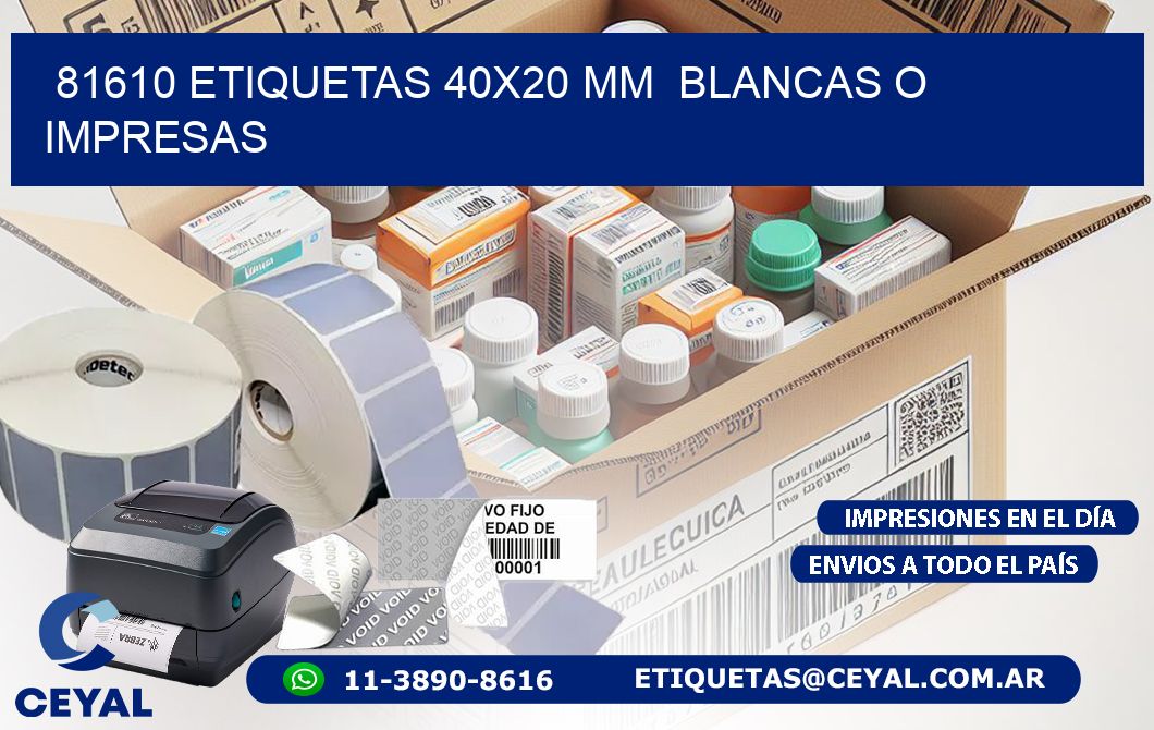 81610 ETIQUETAS 40x20 mm  BLANCAS O IMPRESAS