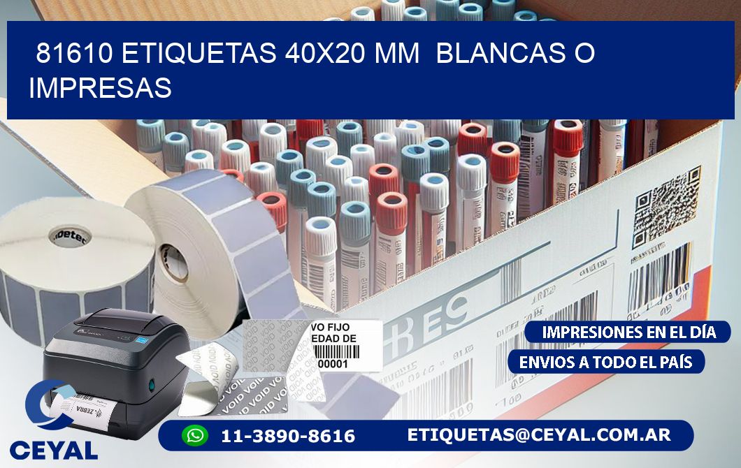 81610 ETIQUETAS 40x20 mm  BLANCAS O IMPRESAS