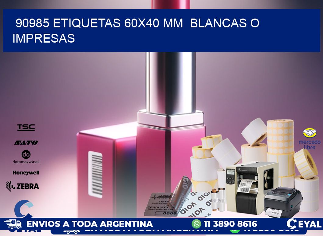 90985 ETIQUETAS 60×40 mm  BLANCAS O IMPRESAS