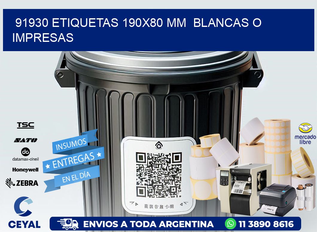 91930 ETIQUETAS 190x80 mm  BLANCAS O IMPRESAS