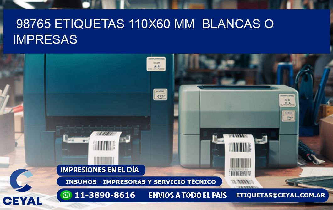 98765 ETIQUETAS 110x60 mm  BLANCAS O IMPRESAS