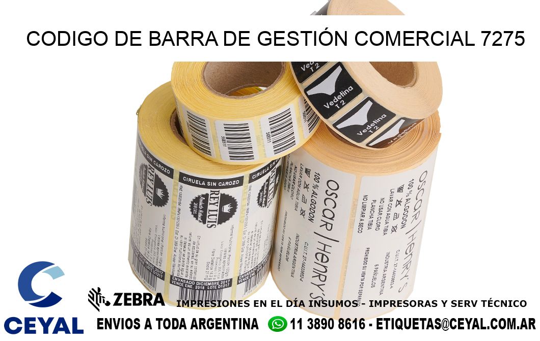 CODIGO DE BARRA DE GESTIÓN COMERCIAL 7275