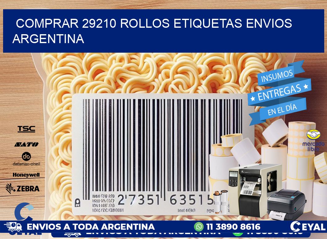 COMPRAR 29210 ROLLOS ETIQUETAS ENVIOS ARGENTINA