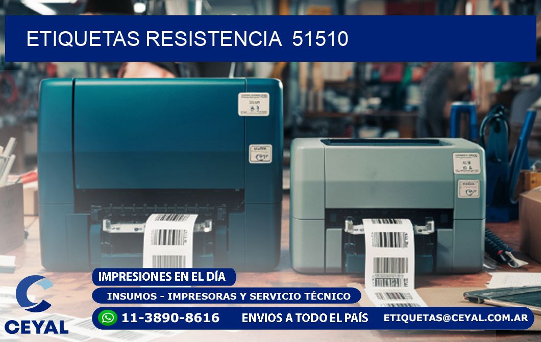 ETIQUETAS RESISTENCIA  51510