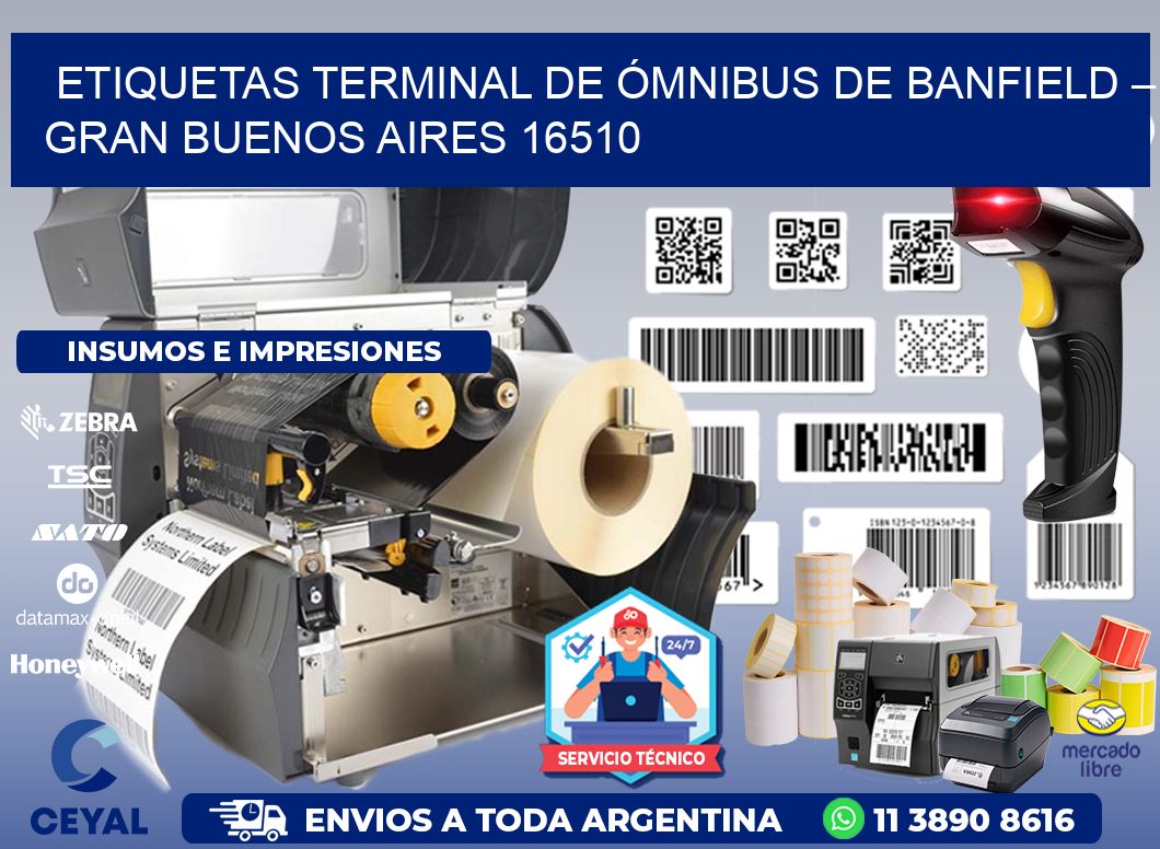 ETIQUETAS TERMINAL DE ÓMNIBUS DE BANFIELD – GRAN BUENOS AIRES 16510