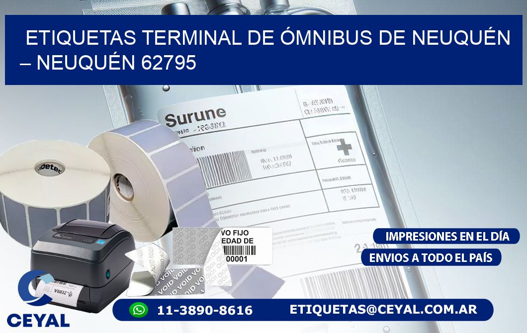 ETIQUETAS TERMINAL DE ÓMNIBUS DE NEUQUÉN – NEUQUÉN 62795