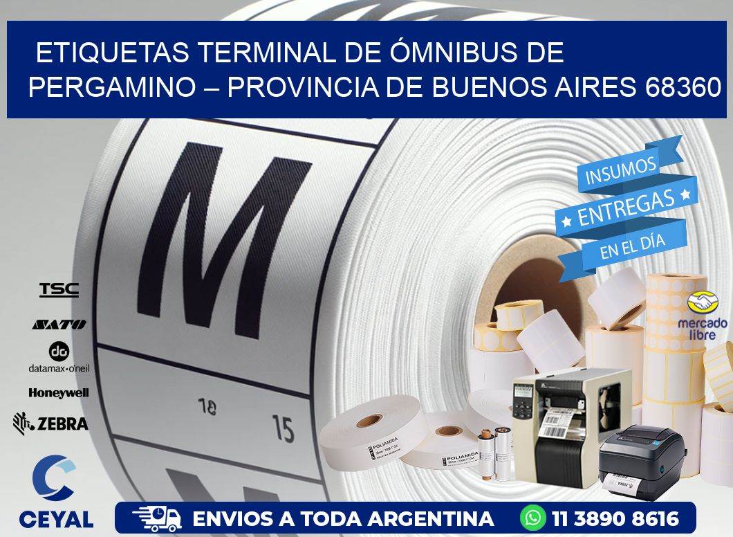 ETIQUETAS TERMINAL DE ÓMNIBUS DE PERGAMINO – PROVINCIA DE BUENOS AIRES 68360