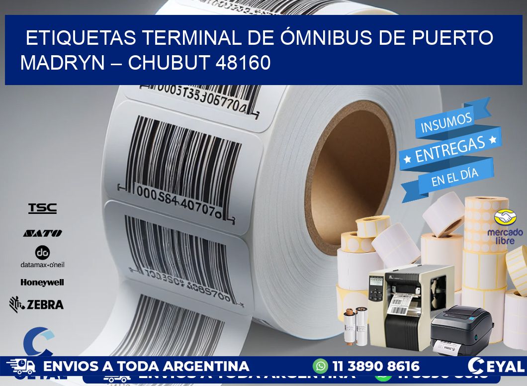 ETIQUETAS TERMINAL DE ÓMNIBUS DE PUERTO MADRYN – CHUBUT 48160