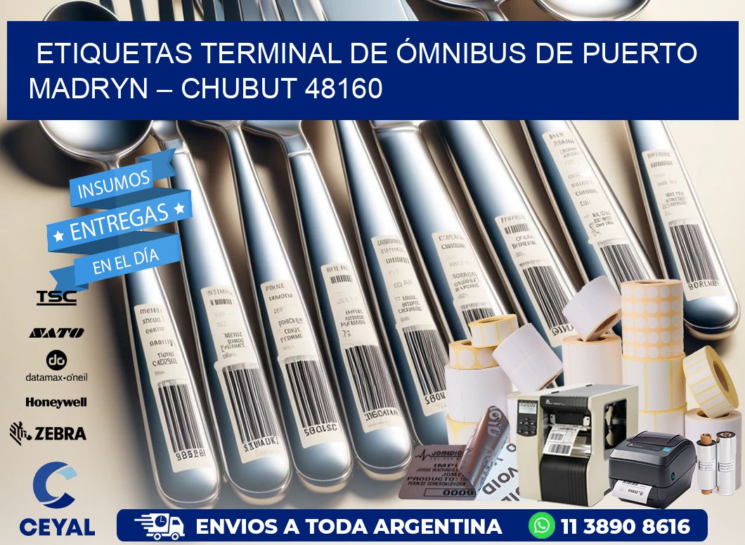 ETIQUETAS TERMINAL DE ÓMNIBUS DE PUERTO MADRYN – CHUBUT 48160