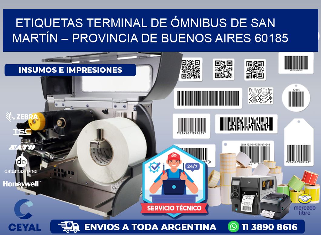 ETIQUETAS TERMINAL DE ÓMNIBUS DE SAN MARTÍN – PROVINCIA DE BUENOS AIRES 60185