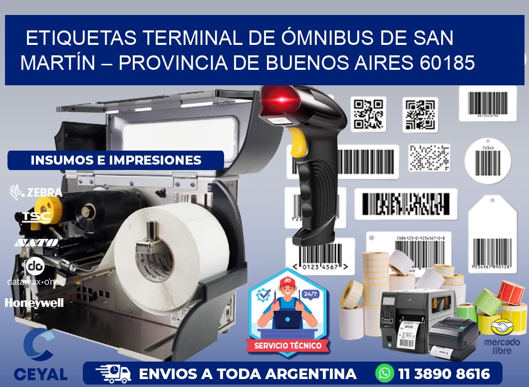 ETIQUETAS TERMINAL DE ÓMNIBUS DE SAN MARTÍN – PROVINCIA DE BUENOS AIRES 60185