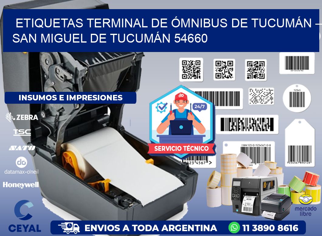 ETIQUETAS TERMINAL DE ÓMNIBUS DE TUCUMÁN – SAN MIGUEL DE TUCUMÁN 54660