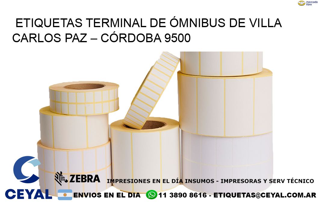 ETIQUETAS TERMINAL DE ÓMNIBUS DE VILLA CARLOS PAZ – CÓRDOBA 9500